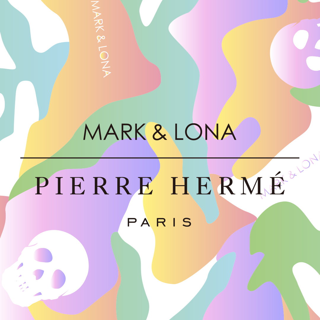 MARK & LONA×PIERRE HERME 2022AW限定コラボアイテム ピエール・エルメ・パリとのコラボレーション第2弾 | MARK