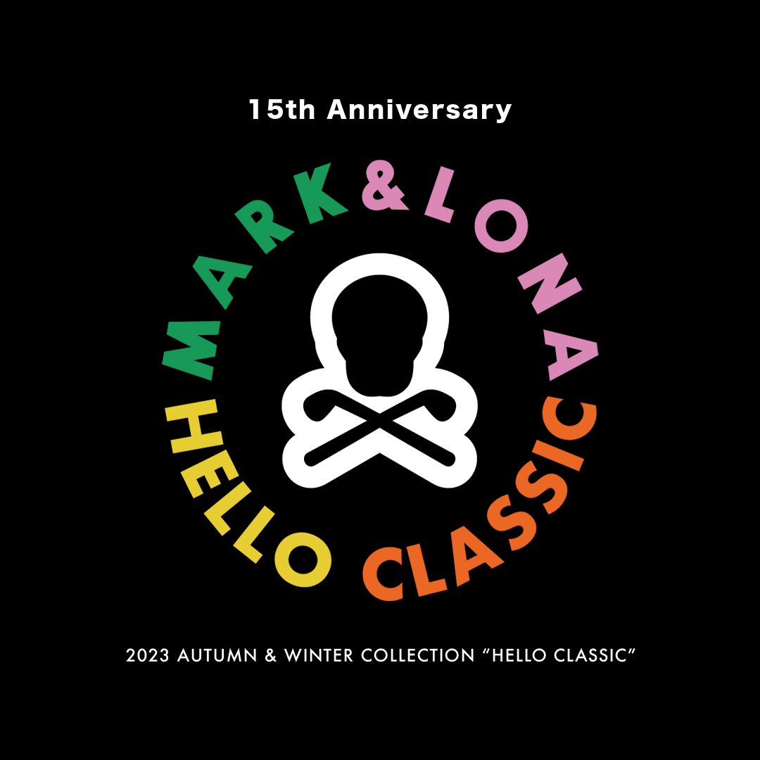 MARK & LONA | マーク＆ロナ 2023秋冬コレクション