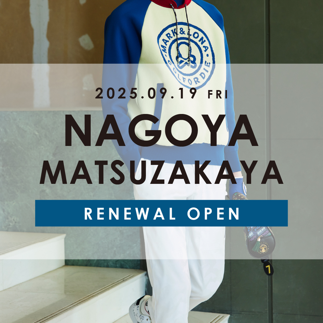 MARK & LONA 松坂屋名古屋店が増床リニューアルオープン | MARK & LONA